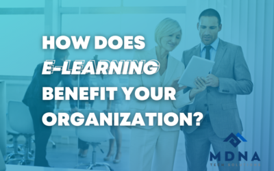 How does e-Learning benefit your organization?
